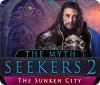 Mäng The Myth Seekers 2: The Sunken City