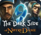 Mäng 9: The Dark Side Of Notre Dame