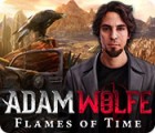 Mäng Adam Wolfe: Flames of Time