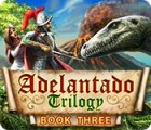 Mäng Adelantado Trilogy: Book Three