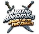 Mäng Amazing Adventures: Riddle of the Two Knights