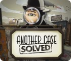 Mäng Another Case Solved
