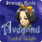 Mäng Aveyond: Lord of Twilight Strategy Guide