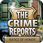 Mäng The Crime Reports. Badge Of Honor