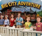Mäng Big City Adventure: Shanghai