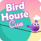 Mäng Bird House Club