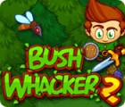 Mäng Bush Whacker 2
