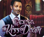 Mäng Cadenza: The Kiss of Death