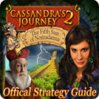 Mäng Cassandra's Journey 2: The Fifth Sun of Nostradamus Strategy Guide