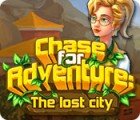 Mäng Chase for Adventure: The Lost City