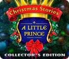 Mäng Christmas Stories: A Little Prince Collector's Edition Mäng Christmas Stories: A Little Prince Collector's Edition