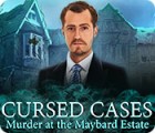 Mäng Cursed Cases: Murder at the Maybard Estate