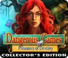 Mäng Dangerous Games: Prisoners of Destiny Collector's Edition