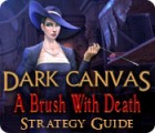 Mäng Dark Canvas: A Brush With Death Strategy Guide