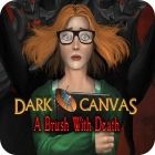 Mäng Dark Canvas: A Brush With Death Collector's Edition