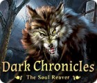 Mäng Dark Chronicles: The Soul Reaver