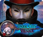 Mäng Dark City: Vienna