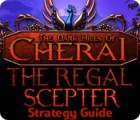Mäng The Dark Hills of Cherai: The Regal Scepter Strategy Guide