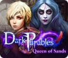 Mäng Dark Parables: Queen of Sands