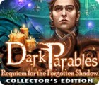 Mäng Dark Parables: Requiem for the Forgotten Shadow Collector's Edition