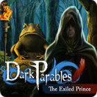 Mäng Dark Parables: The Exiled Prince