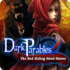 Mäng Dark Parables: The Red Riding Hood Sisters
