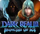 Mäng Dark Realm: Princess of Ice