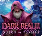Mäng Dark Realm: Queen of Flames