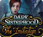 Mäng Dark Sisterhood: The Initiation