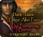 Mäng Dark Tales: Edgar Allan Poe's The Premature Burial Strategy Guide