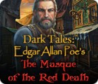 Mäng Dark Tales: Edgar Allan Poe's The Masque of the Red Death