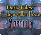 Mäng Dark Tales: Edgar Allan Poe's Morella