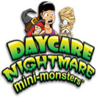 Mäng Daycare Nightmare: Mini-Monsters
