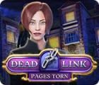 Mäng Dead Link: Pages Torn