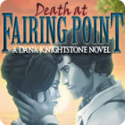Mäng Death at Fairing Point: A Dana Knightstone Novel