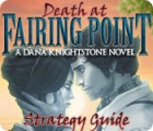 Mäng Death at Fairing Point: A Dana Knightstone Novel Strategy Guide