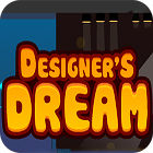 Mäng Designer's Dream