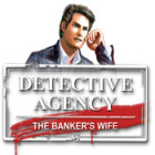 Mäng Detective Agency 2. Banker's Wife