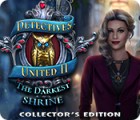 Mäng Detectives United II: The Darkest Shrine Collector's Edition