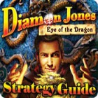 Mäng Diamon Jones: Eye of the Dragon Strategy Guide