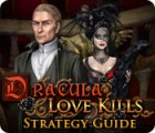 Mäng Dracula: Love Kills Strategy Guide