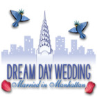 Mäng Dream Day Wedding: Married in Manhattan