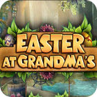 Mäng Easter at Grandmas