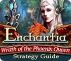 Mäng Enchantia: Wrath of the Phoenix Queen Strategy Guide