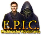 Mäng E.P.I.C.: Wishmaster Adventures