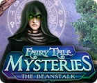 Mäng Fairy Tale Mysteries: The Beanstalk