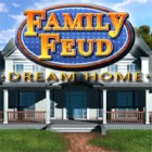 Mäng Family Feud: Dream Home