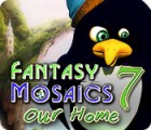 Mäng Fantasy Mosaics 7: Our Home