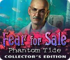 Mäng Fear for Sale: Phantom Tide Collector's Edition