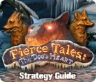 Mäng Fierce Tales: The Dog's Heart Strategy Guide